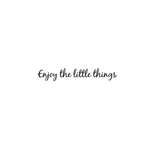 Enjoy The Little Things - Image 2