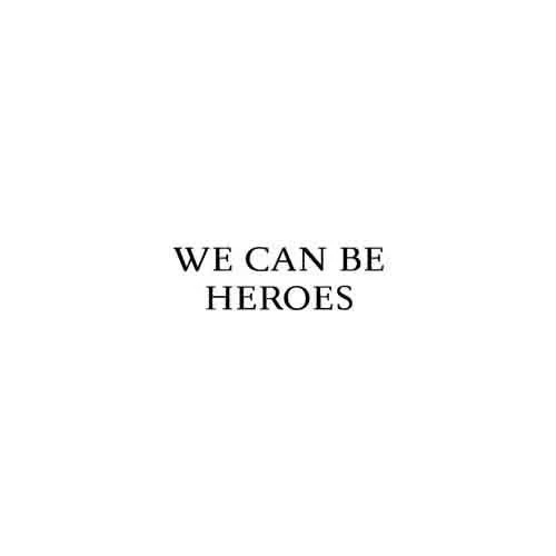 We Can Be Heroes - Image 2