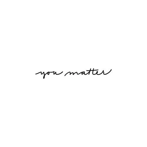 You Matter - Image 2